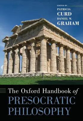 Curd / Graham |  The Oxford Handbook of Presocratic Philosophy | Buch |  Sack Fachmedien