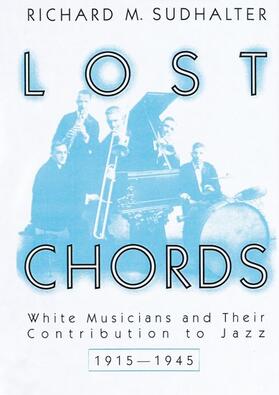 Sudhalter |  Lost Chords | Buch |  Sack Fachmedien