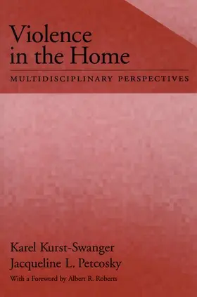 Kurst-Swanger / Petcosky |  Violence in the Home | Buch |  Sack Fachmedien