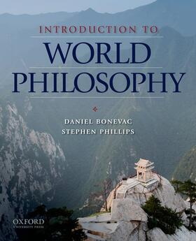 Bonevac / Phillips |  Introduction to World Philosophy | Buch |  Sack Fachmedien