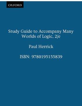 Herrick |  Study Guide to Accompany Many Worlds of Logic, 2/e | Buch |  Sack Fachmedien