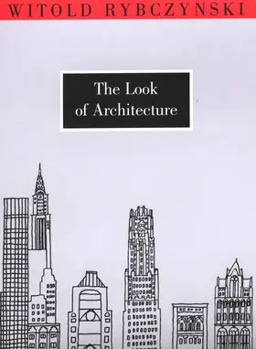 Rybczynski |  The Look of Architecture | Buch |  Sack Fachmedien