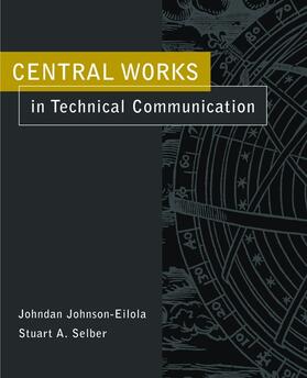 Johnson-Eilola / Selber |  Central Works in Technical Communication | Buch |  Sack Fachmedien