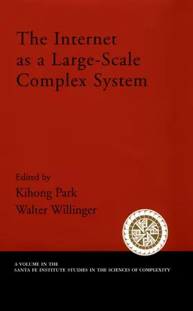 Park / Williger / Willinger |  The Internet as a Large-Scale Complex System | Buch |  Sack Fachmedien