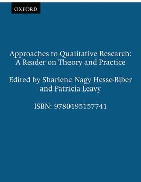 Hesse-Biber / Leavy |  Approaches to Qualitative Research: A Reader on Theory and Practice | Buch |  Sack Fachmedien
