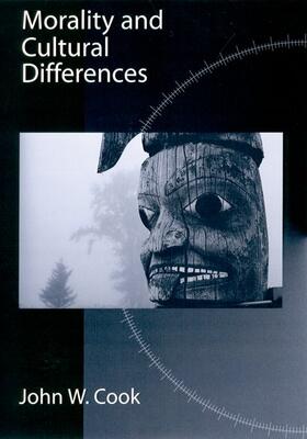 Cook |  Morality and Cultural Differences | Buch |  Sack Fachmedien