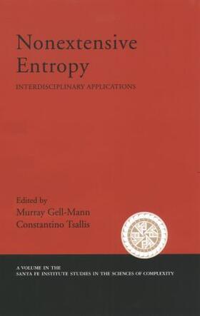 Gell-Mann / Tsallis |  Nonextensive Entropy Interdisciplinary Application | Buch |  Sack Fachmedien