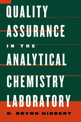 Hibbert |  Quality Assurance for the Analytical Chemistry Laboratory | Buch |  Sack Fachmedien