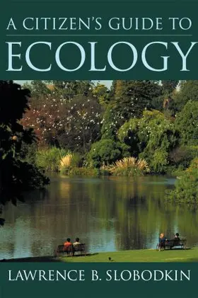 Slobodkin |  A Citizen's Guide to Ecology | Buch |  Sack Fachmedien