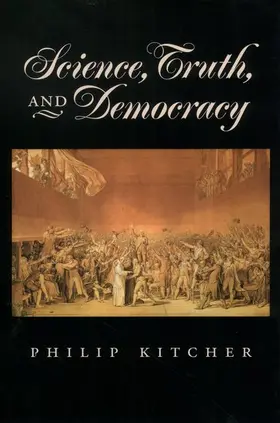 Kitcher |  Science, Truth, and Democracy | Buch |  Sack Fachmedien