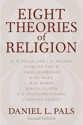 Pals | Eight Theories of Religion | Buch | 978-0-19-516570-8 | sack.de