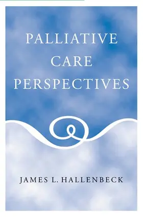 Hallenbeck |  Palliative Care Perspectives | Buch |  Sack Fachmedien