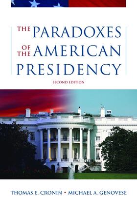 Cronin / Genovese | The Paradoxes of the American Presidency | Buch | 978-0-19-516709-2 | sack.de