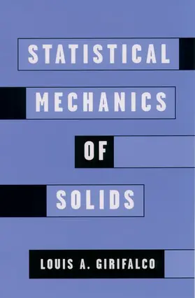 Girifalco |  Statistical Mechanics of Solids | Buch |  Sack Fachmedien