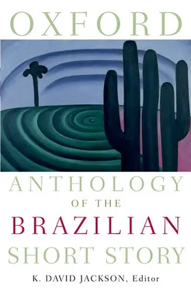 Jackson |  Oxford Anthology of the Brazilian Short Story | Buch |  Sack Fachmedien