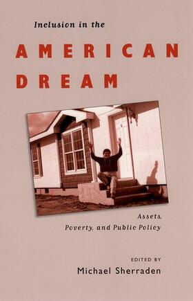 Sherraden |  Inclusion in the American Dream | Buch |  Sack Fachmedien