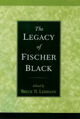 Lehmann |  The Legacy of Fischer Black | Buch |  Sack Fachmedien