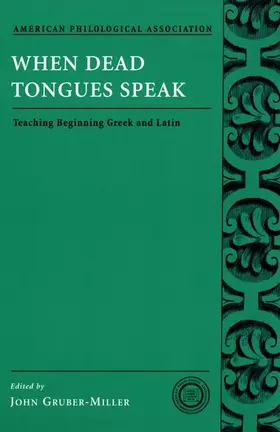 Gruber-Miller |  When Dead Tongues Speak | Buch |  Sack Fachmedien