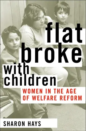 Hays |  Flat Broke with Children | Buch |  Sack Fachmedien