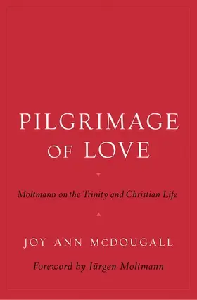 McDougall |  Pilgrimage of Love | Buch |  Sack Fachmedien