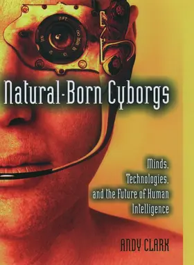 Clark |  Natural-Born Cyborgs | Buch |  Sack Fachmedien