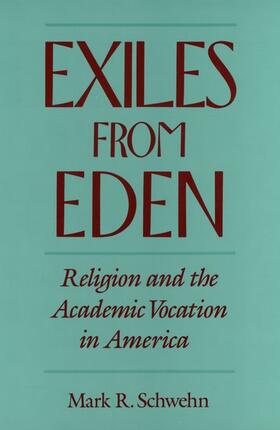 Schwehn |  Exiles from Eden | Buch |  Sack Fachmedien