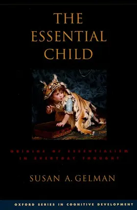 Gelman |  The Essential Child | Buch |  Sack Fachmedien