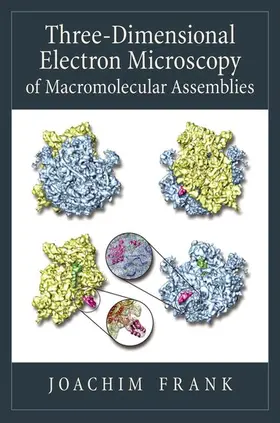 Frank | Three-Dimensional Electron Microscopy of Macromolecular Assemblies | Buch | 978-0-19-518218-7 | sack.de