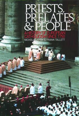 Tallett / Atkin |  Priests, Prelates and People | Buch |  Sack Fachmedien