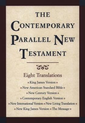 Kohlenberger |  Contemporary Parallel New Testament Bible-PR-KJV/NASB/Ncv/Cev/NIV/Nlt | Buch |  Sack Fachmedien
