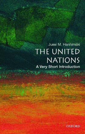 Hanhimäki |  The United Nations: A Very Short Introduction | Buch |  Sack Fachmedien
