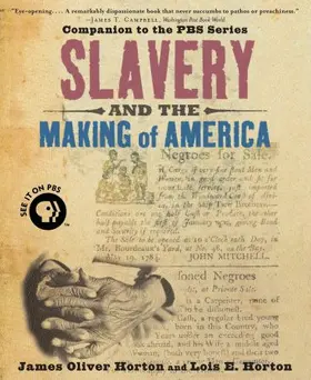 Horton |  Slavery and the Making of America | Buch |  Sack Fachmedien