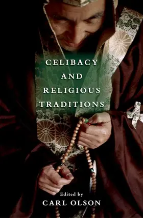 Olson |  Celibacy and Religious Traditions | Buch |  Sack Fachmedien