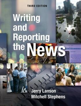 Lanson / Stephens | Writing and Reporting the News | Buch | 978-0-19-530666-8 | sack.de