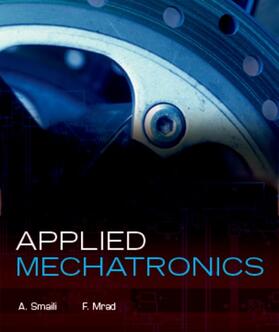 Smaili / Mrad |  Applied Mechatronics | Buch |  Sack Fachmedien