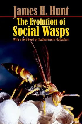 Hunt |  The Evolution of Social Wasps | Buch |  Sack Fachmedien