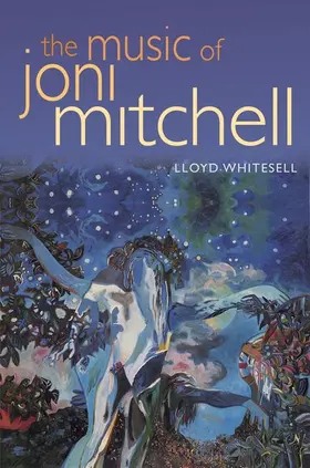 Whitesell |  The Music of Joni Mitchell | Buch |  Sack Fachmedien