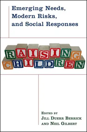 Berrick / Gilbert |  Raising Children | Buch |  Sack Fachmedien