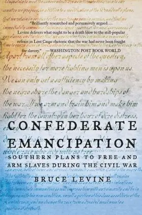 Levine |  Confederate Emancipation | Buch |  Sack Fachmedien