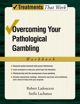 Ladouceur / Lachance |  Overcoming Your Pathological Gambling | Buch |  Sack Fachmedien