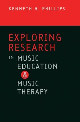 Phillips |  Exploring Research in Music Education and Music Therapy | Buch |  Sack Fachmedien
