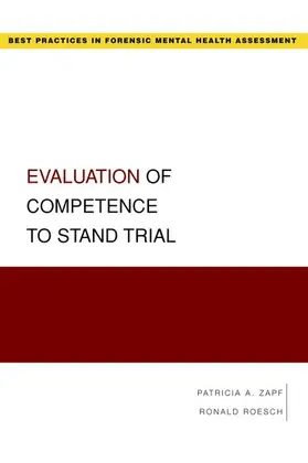 Zapf / Roesch |  Evaluation of Competence to Stand Trial | Buch |  Sack Fachmedien