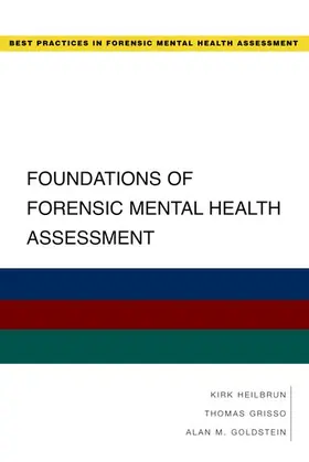 Heilbrun / Grisso / Goldstein |  Foundations of Forensic Mental Health Assessment | Buch |  Sack Fachmedien