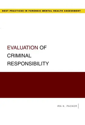 Packer |  Evaluation of Criminal Responsibility | Buch |  Sack Fachmedien