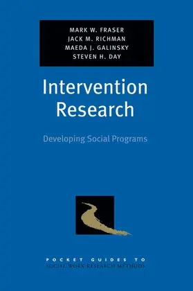 Fraser / Richman / Galinsky |  Intervention Research | Buch |  Sack Fachmedien