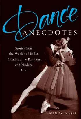 Aloff |  Dance Anecdotes | Buch |  Sack Fachmedien