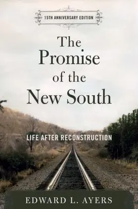 Ayers / Korall |  The Promise of the New South | Buch |  Sack Fachmedien