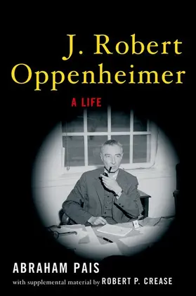 Pais |  J. Robert Oppenheimer | Buch |  Sack Fachmedien