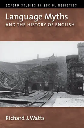 Watts |  Language Myths and the History of English | Buch |  Sack Fachmedien