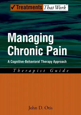 Otis |  Managing Chronic Pain | Buch |  Sack Fachmedien